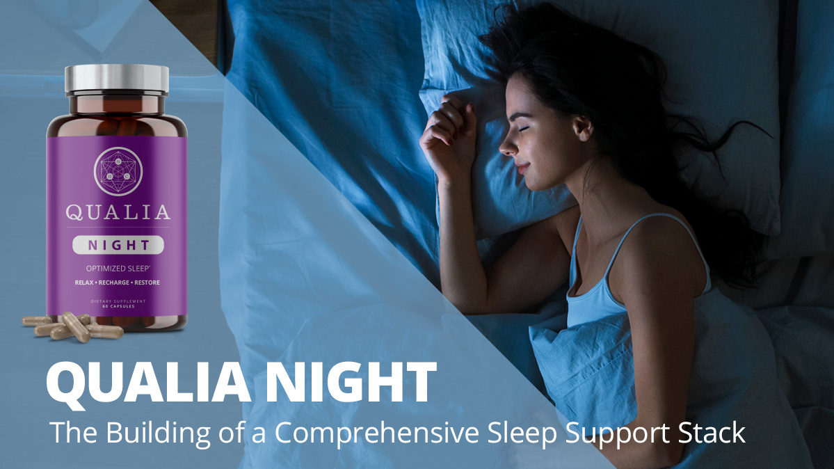 Qualia Night - The Building of a Comprehensive Sleep Support Stack