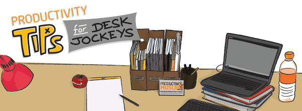 [Doodle of the Month] Productivity Tips for Desk Jockeys | ProductiveMuslim