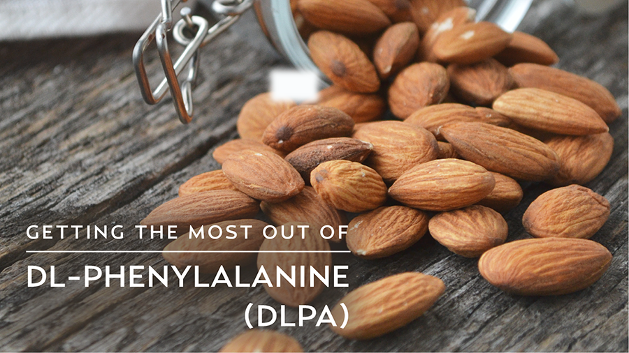 Getting the Most Out of DL-Phenylalanine (DLPA)