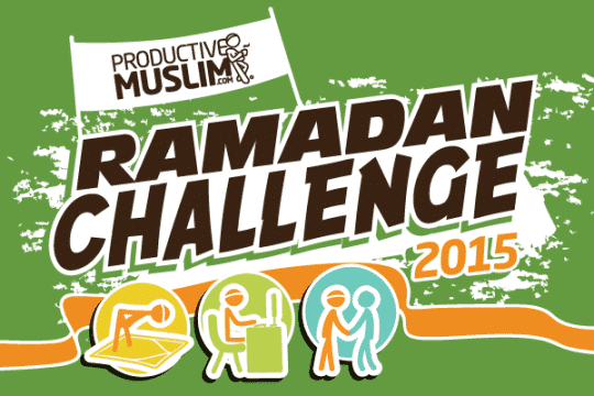 TheProductiveMuslimRamadanChallenge:Capture,EditandSubmit!|ProductiveMuslim